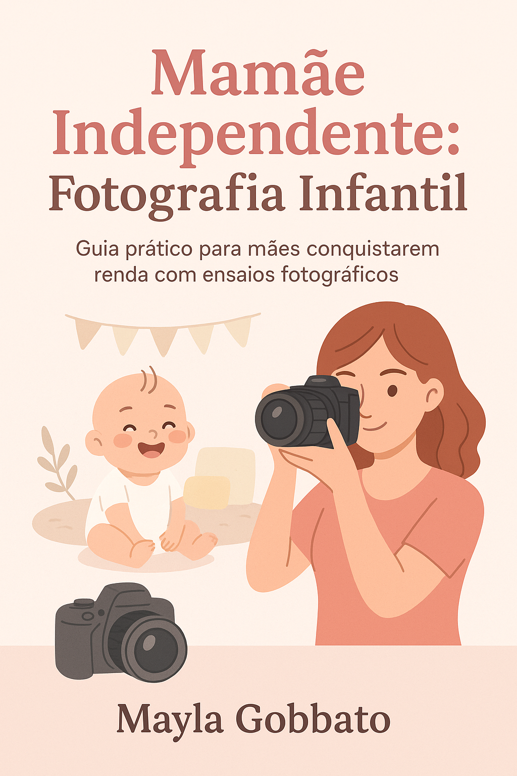 E-book Mamãe Independente